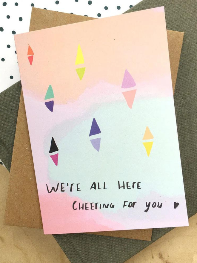 We Are All Here Cheering For You Card