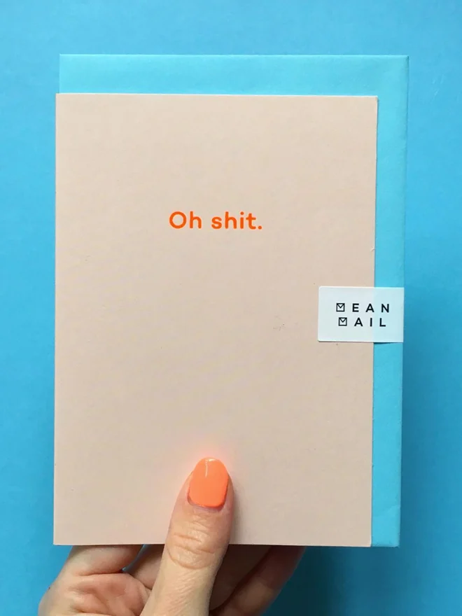 oh shit mean mail humorous card