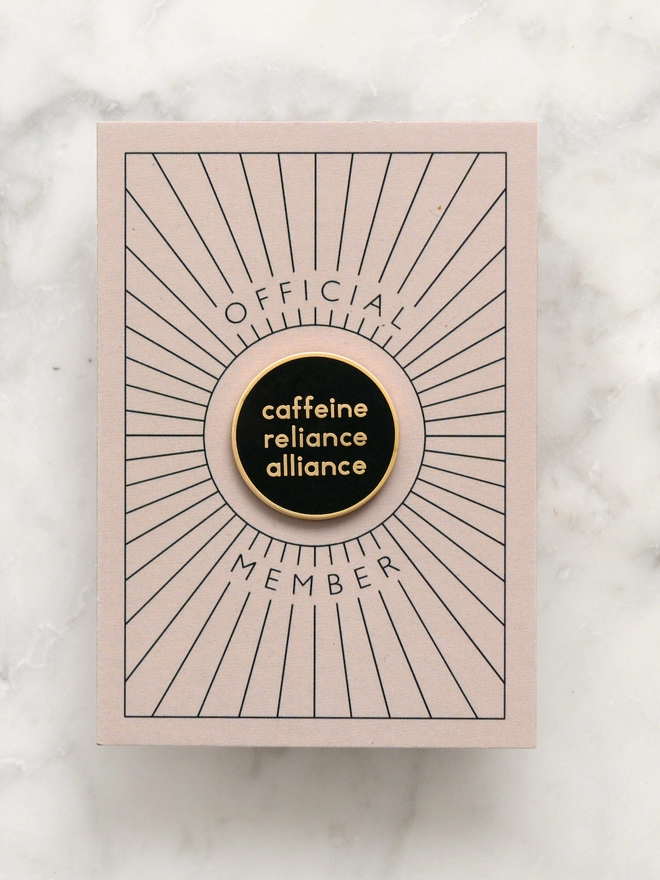 'Caffeine Reliance Alliance' Enamel Pin gift for coffee lovers