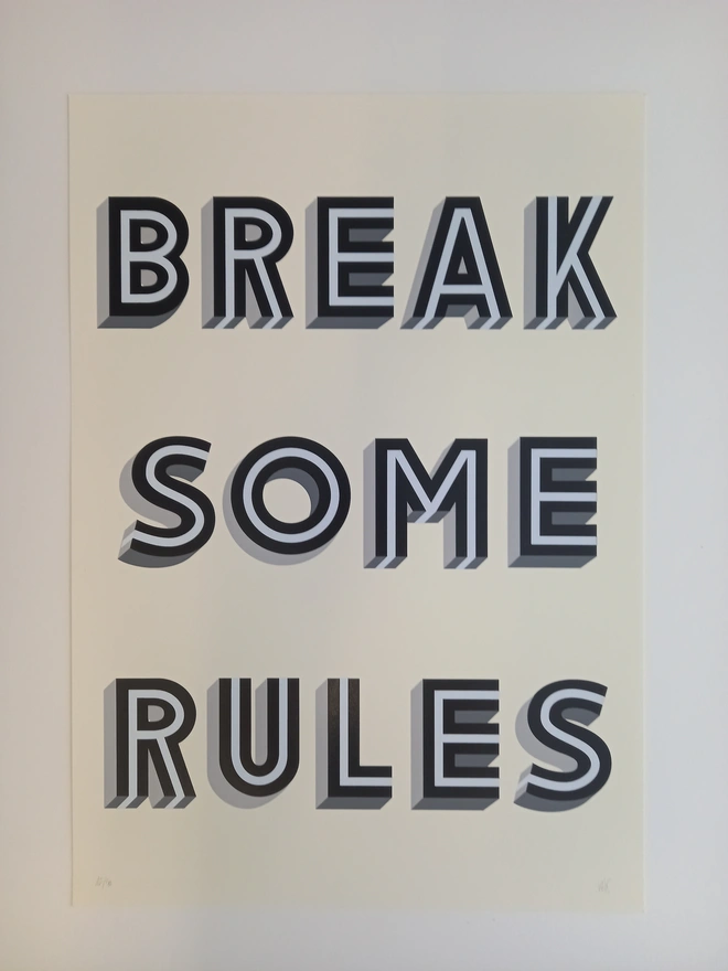 'Mischief' Break Some Rules Screenprint
