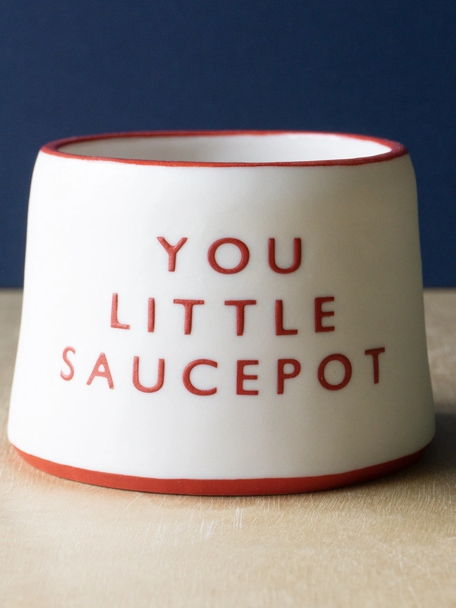 'You Little Saucepot' Red Ceramic Pot