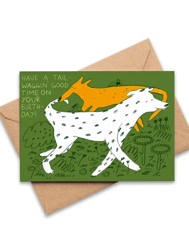 Have A Tail Waggin' Good Time On Your Birthday
